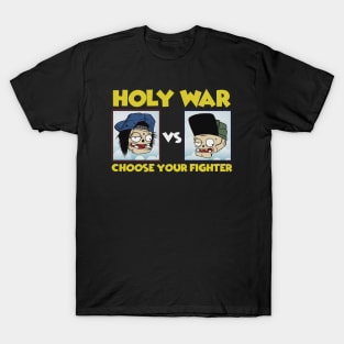 HOLY WAR T-Shirt